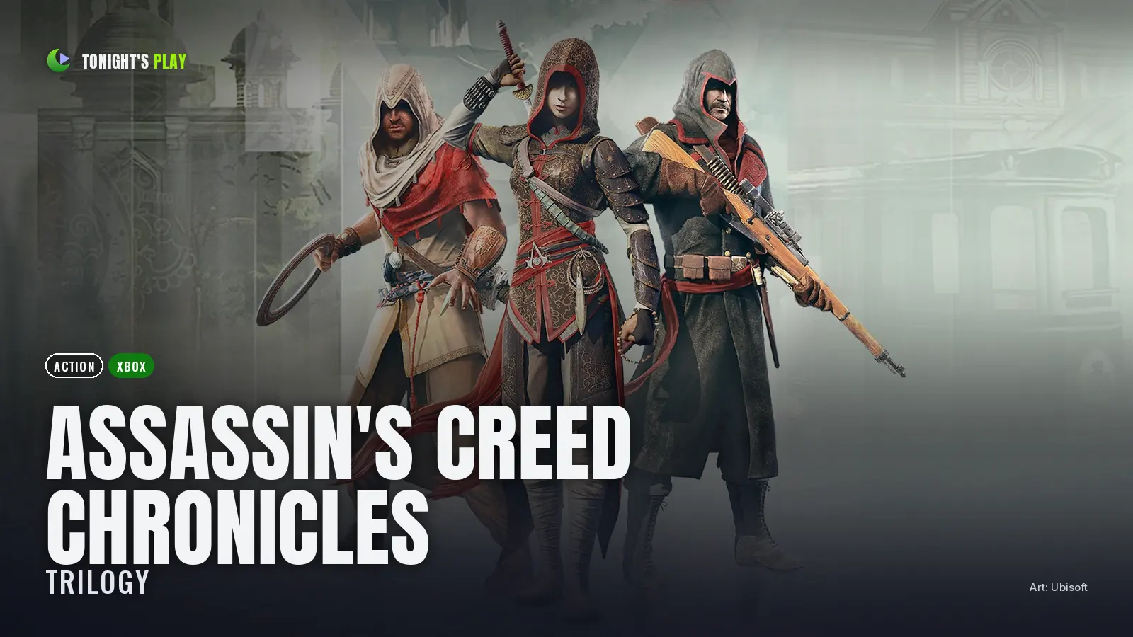 Assassin's Creed Chronicles – Trilogy cover art